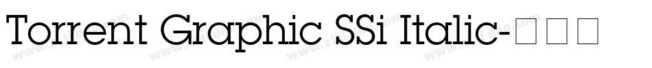 Torrent Graphic SSi Italic字体转换